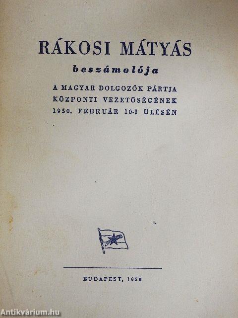 Rákosi Mátyás beszámolója