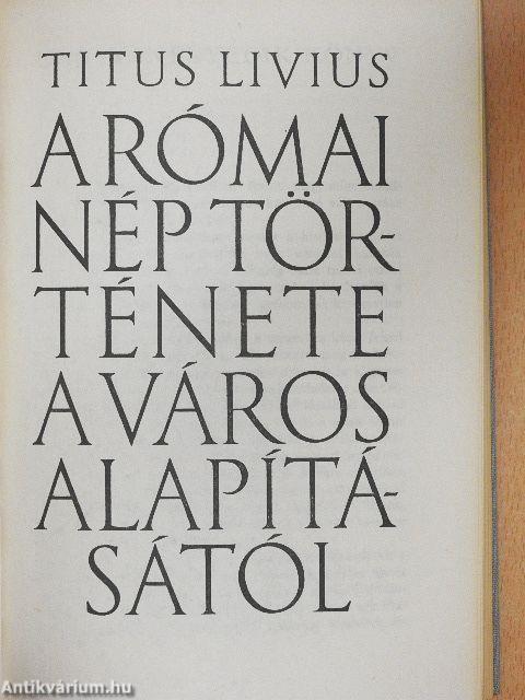 A római nép története a város alapításától 7. (XLI-XLV.)