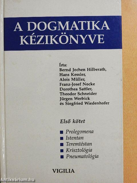 A dogmatika kézikönyve 1-2.