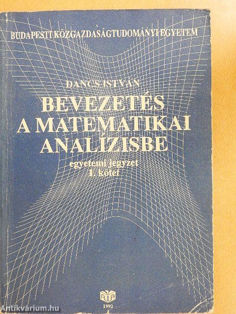 Bevezetés a matematikai analízisbe I-II.