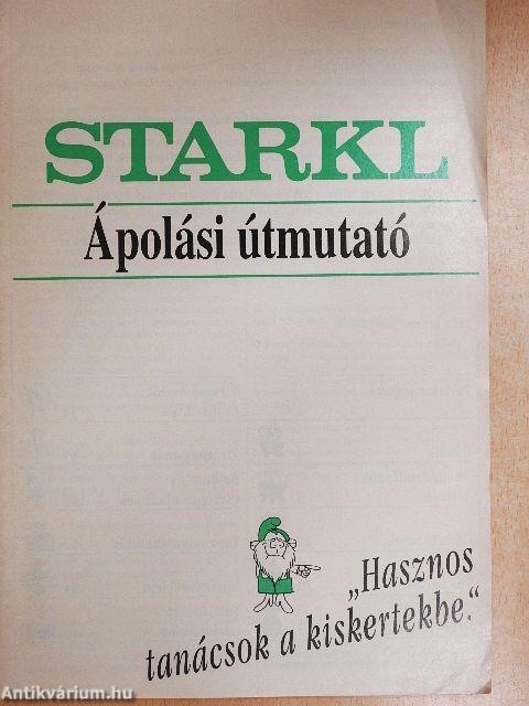 Starkl ápolási útmutató