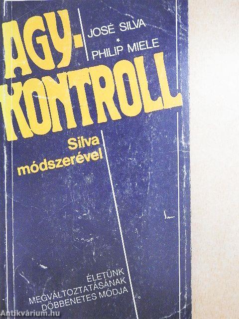 Agykontroll Silva módszerével