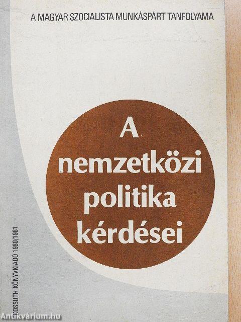 A nemzetközi politika kérdései 1980-1981