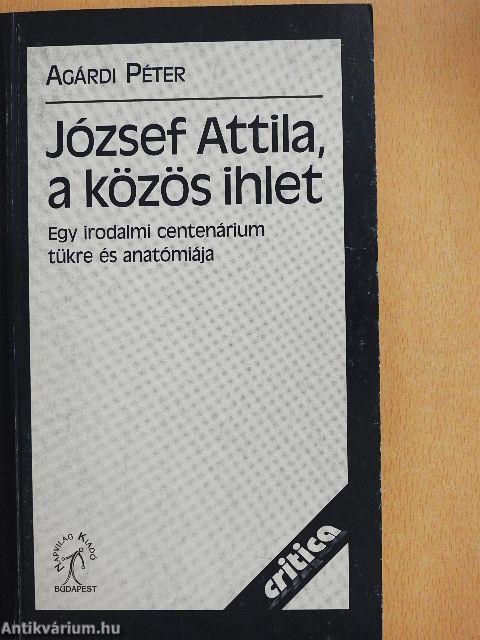 József Attila, a közös ihlet