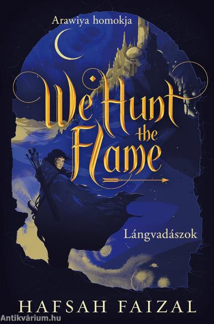 We Hunt the Flame - Lángvadászok