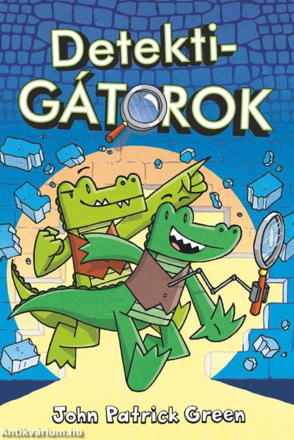 DetektiGátorok 1.