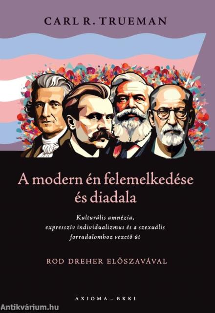 A modern én felemelkedése és diadala