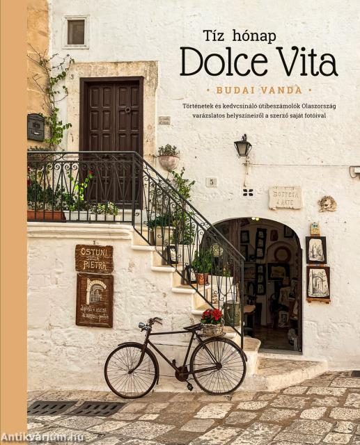 Tíz hónap Dolce Vita