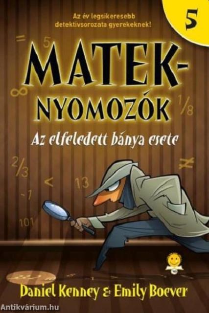 Az elfeledett bánya esete