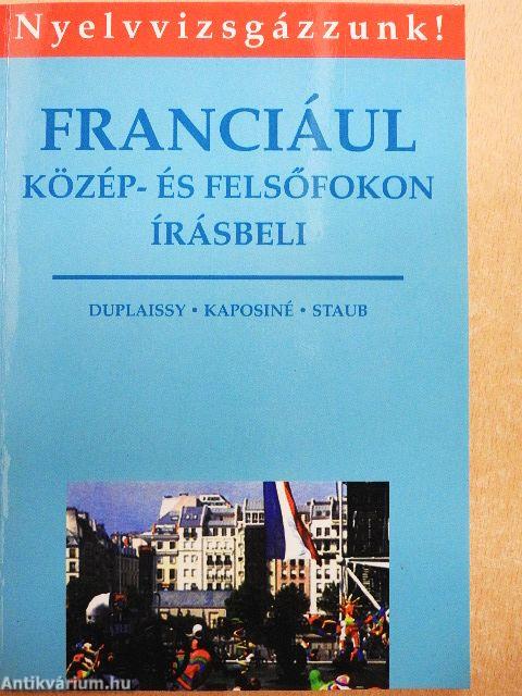 Franciául közép- és felsőfokon