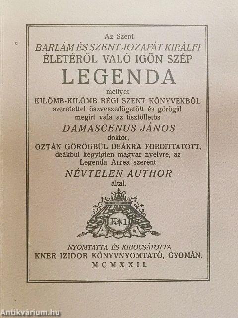 Az Szent Barlám és Szent Jozafát királfi életéről való igön szép legenda