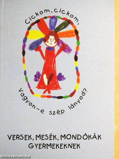 Versek, mesék, mondókák gyermekeknek