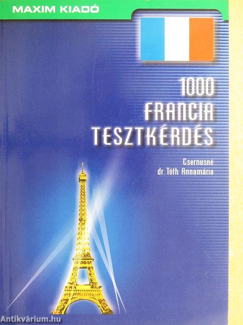 1000 francia tesztkérdés