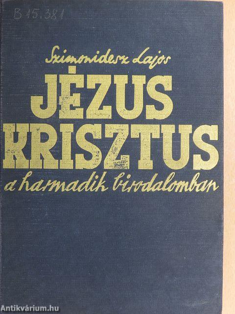 Jézus Krisztus a harmadik birodalomban