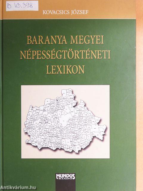 Baranya megyei népességtörténeti lexikon