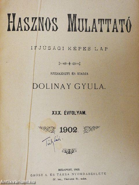 Hasznos mulattató 1901-1902. (nem teljes évfolyam)