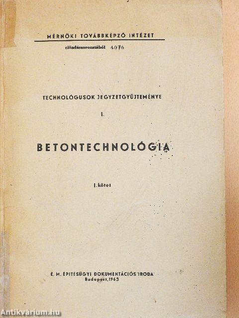 Betontechnológia I-II.