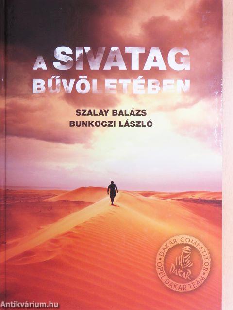 A sivatag bűvöletében