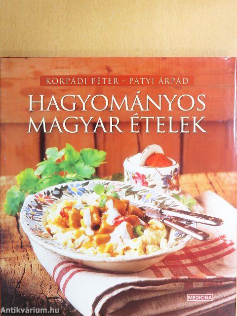 Hagyományos magyar ételek