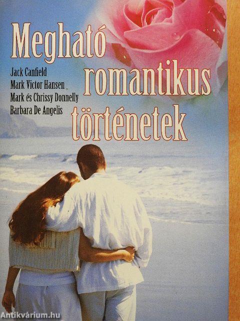 Megható romantikus történetek