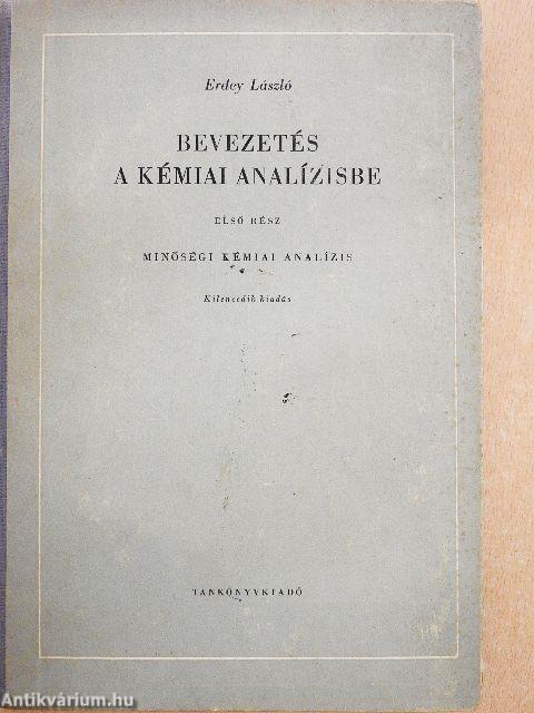 Bevezetés a kémiai analízisbe I.