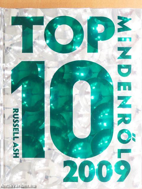 Top 10 mindenről 2009