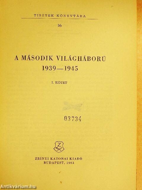 A második világháború 1939-1945 I. (töredék)