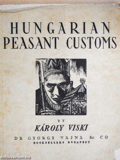 Hungarian Peasant Customs