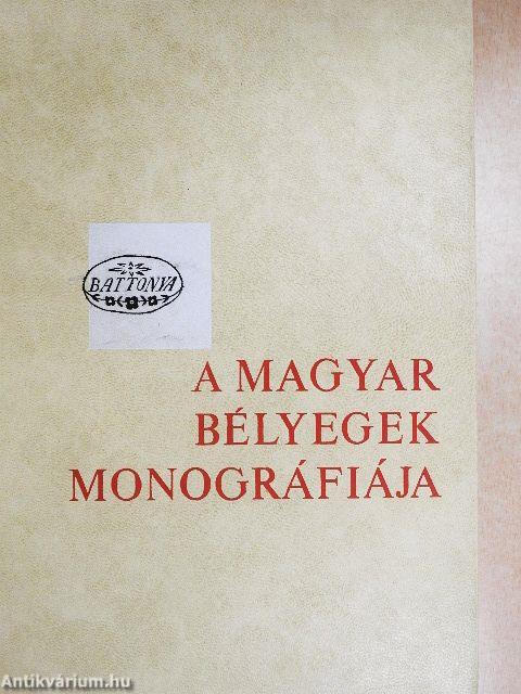 A magyar bélyegek monográfiája I.