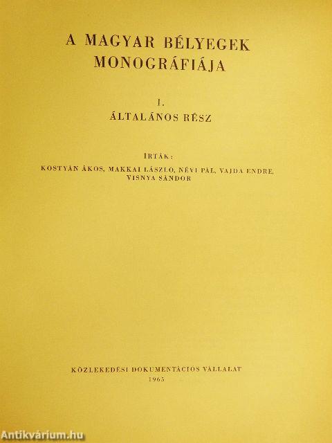 A magyar bélyegek monográfiája I.