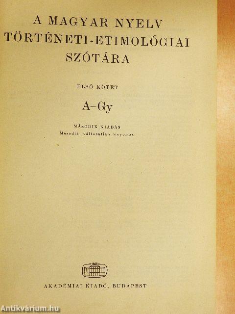 A magyar nyelv történeti-etimológiai szótára 1. (töredék)