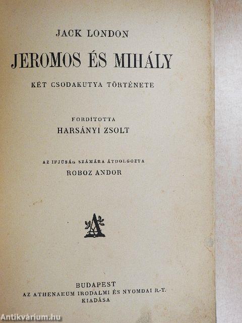 Jeromos és Mihály