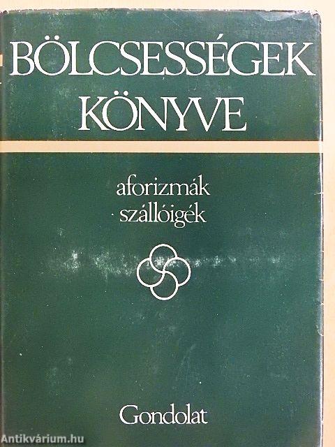 Bölcsességek könyve I-II.