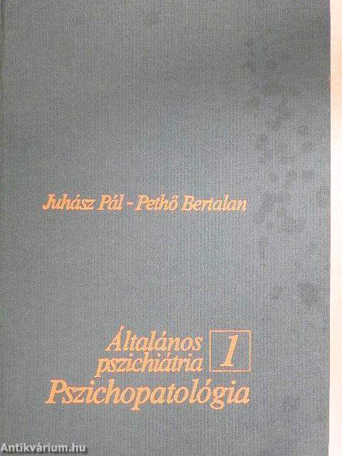 Általános pszichiátria 1-2.