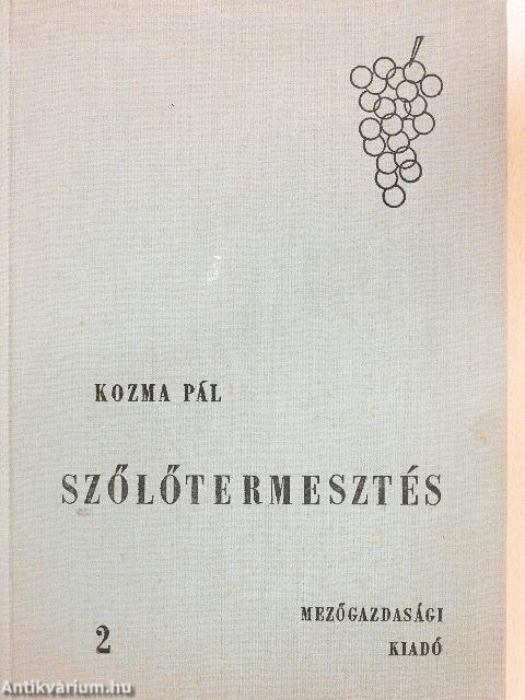 Szőlőtermesztés 2.