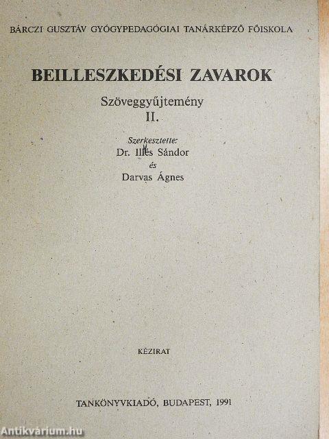 Beilleszkedési zavarok II.