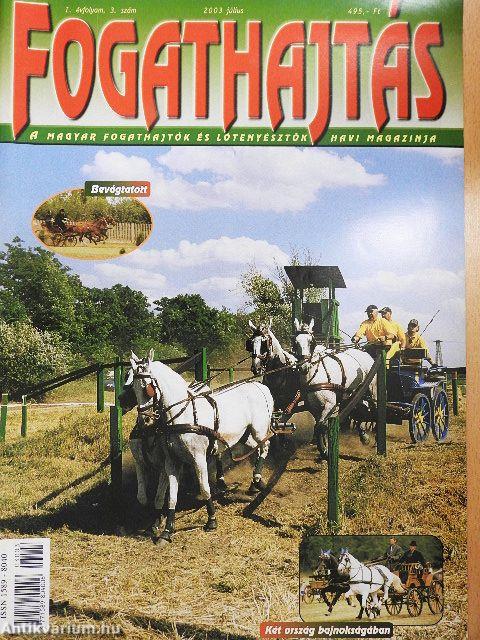 Fogathajtás 2003. július