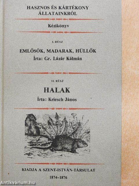 Hasznos és kártékony állatainkról