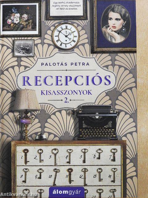 Recepciós kisasszonyok 2.