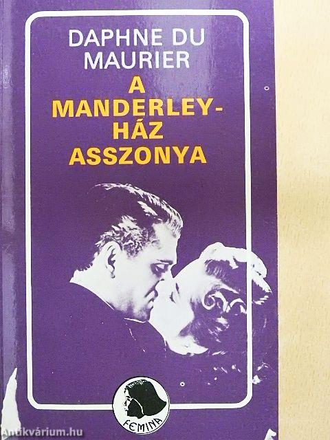 A Manderley-ház asszonya