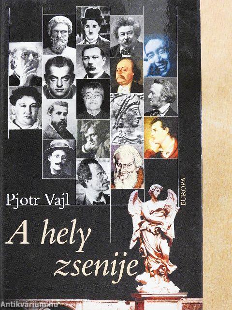 A hely zsenije