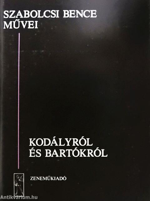 Kodályról és Bartókról