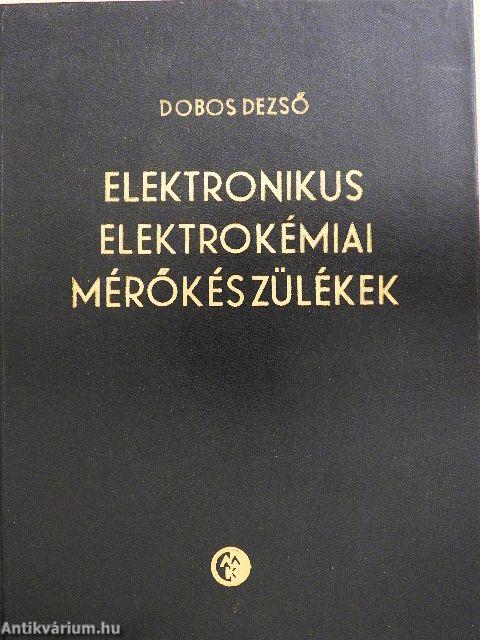 Elektronikus elektrokémiai mérőkészülékek