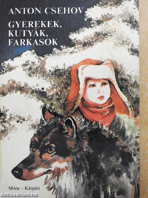 Gyerekek, kutyák, farkasok