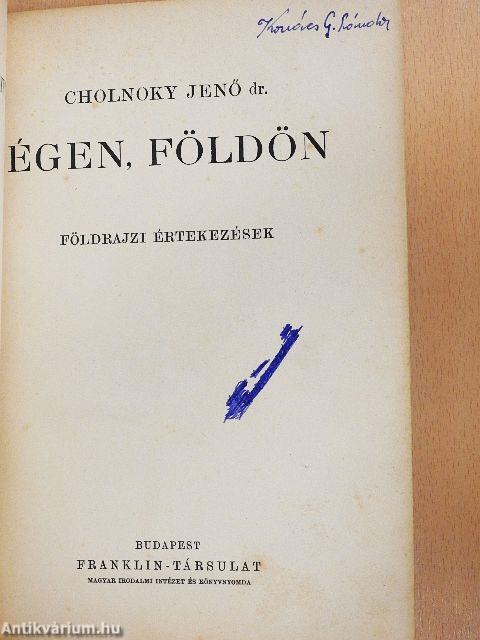 Égen, földön