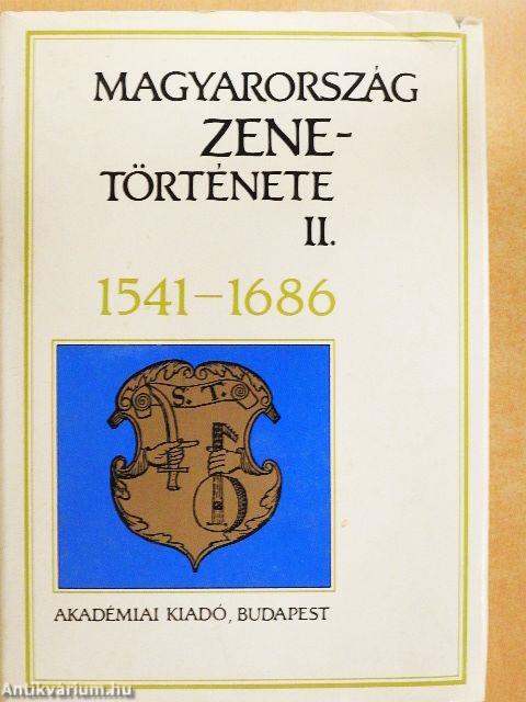 Magyarország zenetörténete II.