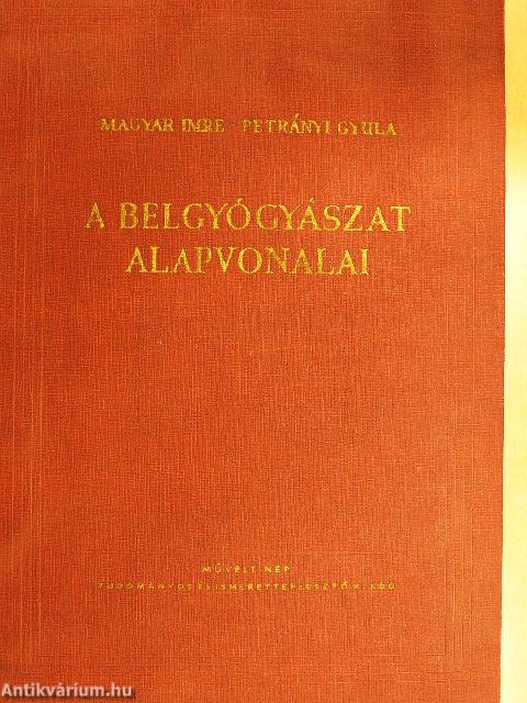 A belgyógyászat alapvonalai II. (töredék)