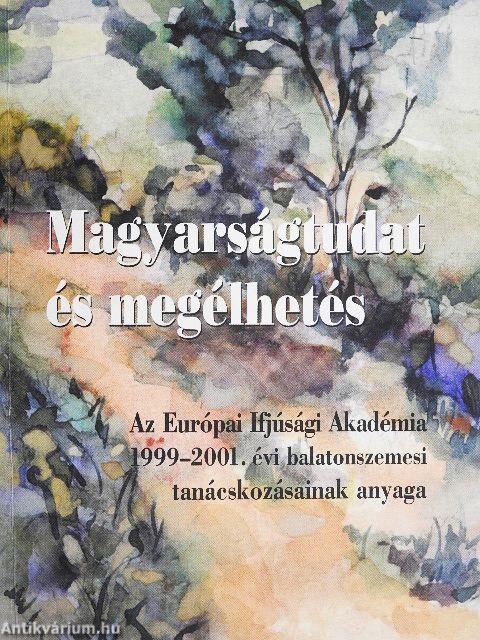 Magyarságtudat és megélhetés I. (töredék)