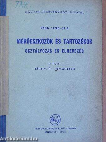 Mérőeszközök és tartozékok II.