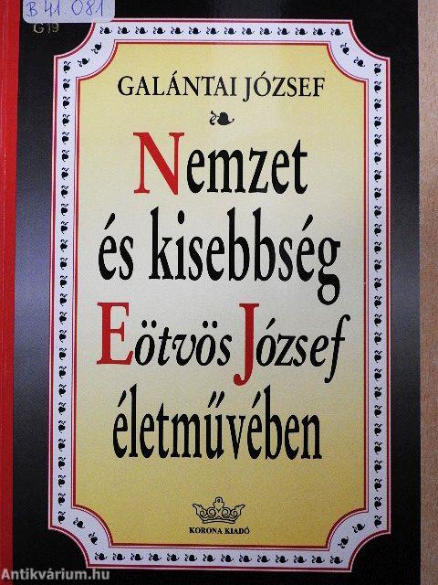 Nemzet és kisebbség Eötvös József életművében